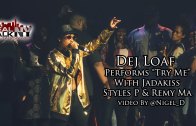 Dej Loaf Performs “Try Me” With Jadakiss, Styles P & Remy Ma