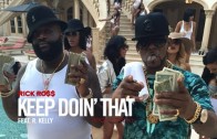 Rick Ross ft. R. Kelly – Keep Doin’ That (Behind-The-Scenes)