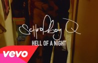 ScHoolboy Q – Hell of A Night