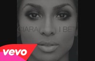 Ciara – I Bet