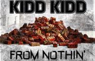 kidd-kidd-from-nothin