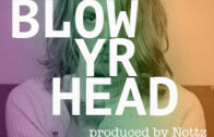 asher-roth-blow-yr-head