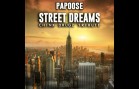 Papoose – Street Dreams