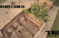 Freeway X Scholito – “U Mad” Freemix