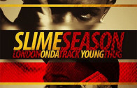 young-thug-london-on-the-track-slime-season