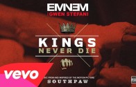 Eminem ft. Gwen Stefani – Kings Never Die