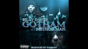 Billy Danze Ft. Method Man – Gotham (Audio)@BILLDANZEMOP @methodman