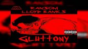Ransom Ft. Lloyd Banks – Gluttony (Prod. V Don) (New Official Audio) @ransompls @lloydbanks @vdonsoundz