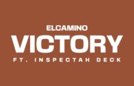 El Camino x Inspectah Deck – Victory (Audio) @elcaminosway @INSpectahDECKWU @ILLTonebeats