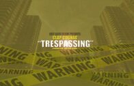 Lost Cause Clique – Trespassing (Audio) @claption @Kaekahn @dj_fiyaa