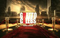 Killamessiah ft. QuickDraw – Ghetto Celebs